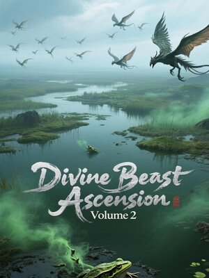 cover image of Divine Beast Ascension, Volume 2
